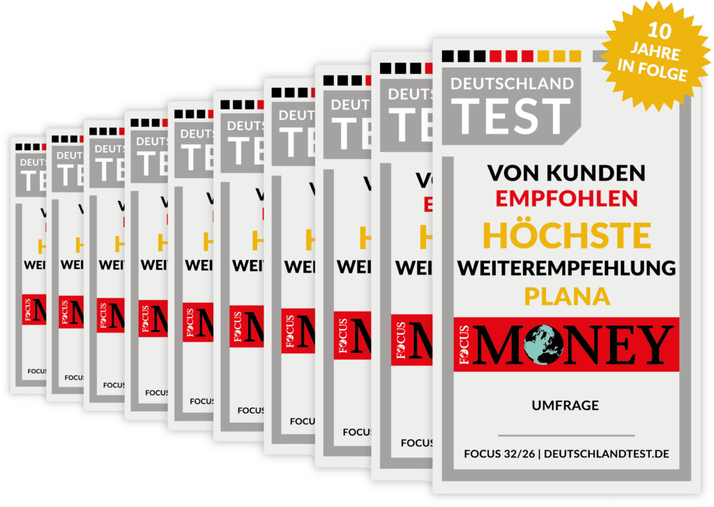 Deutschland Test Siegel von Focus Money für PLANA - Höchste Weiterempfehlung, 10 Jahre in Folge